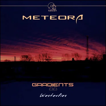 Gradients II. Westerlies by Meteora - album cover
