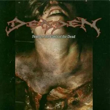 Feast on the Flesh of the Dead