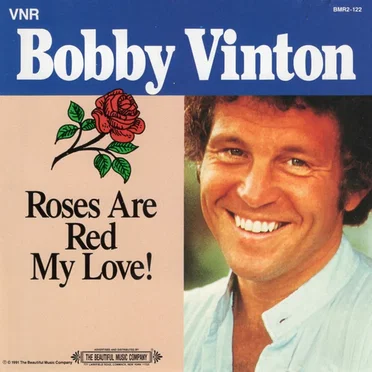 Roses Are Red My Love!