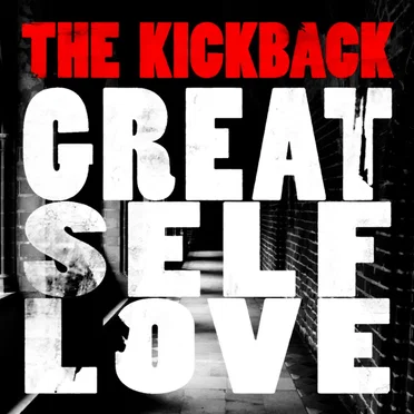 Great Self Love by The Kickback - album cover