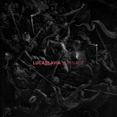 Furnace by Lucaslavia - album cover