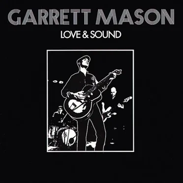 Love and Sound by Garrett Mason - album cover