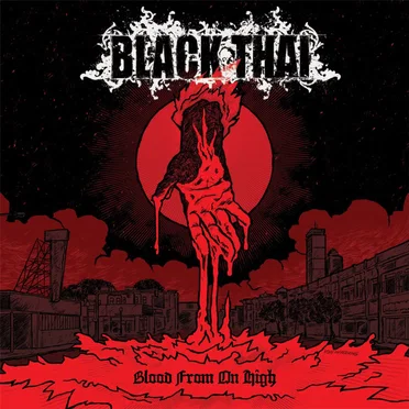 Blood From on High by Black Thai - album cover