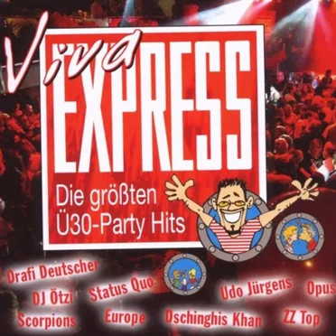Viva Express: Die größten Ü30-Party Hits by Various Artists - album cover