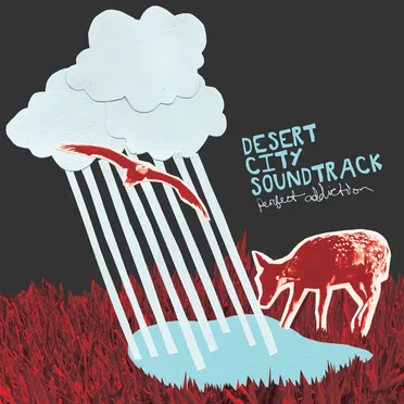 Perfect Addiction by Desert City Soundtrack - album cover