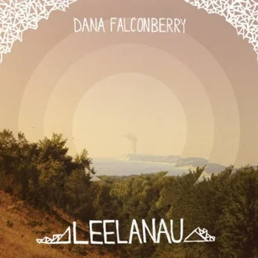 Leelanau by Dana Falconberry - album cover