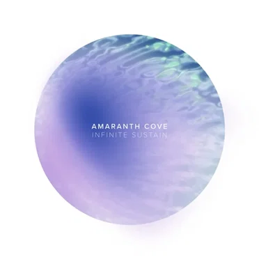 Infinite Sustain by Amaranth Cove - album cover