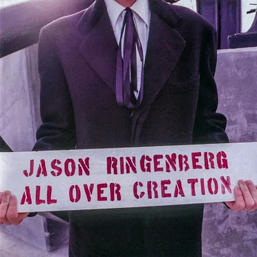 All Over Creation by Jason Ringenberg - album cover