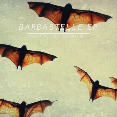 Barbastelle EP