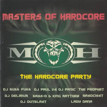 Masters Of Hardcore - The Hardcore Party by Various Artists - album cover