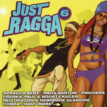 Just Ragga Volume 6 by Various Artists - album cover