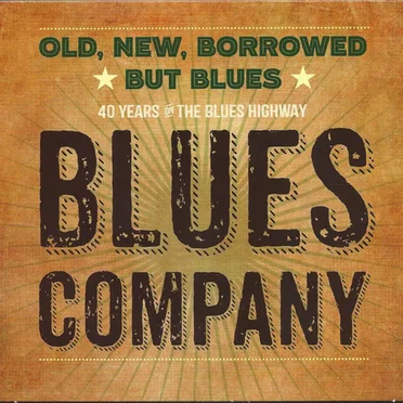 Old, New, Borrowed But Blues