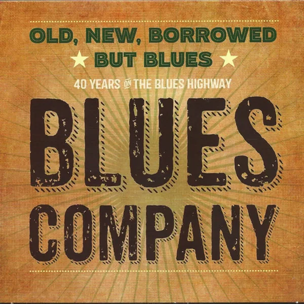 Old, New, Borrowed But Blues