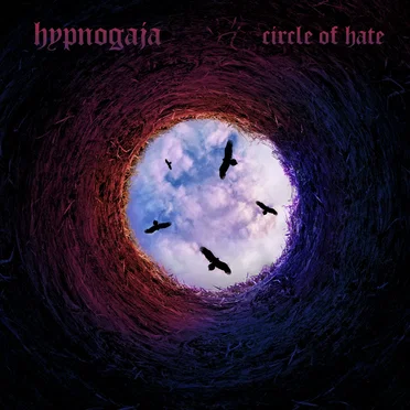 Circle of Hate by Hypnogaja - album cover