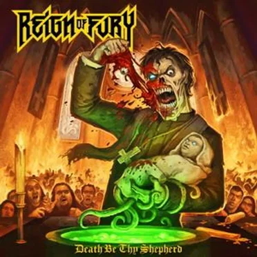 Death Be Thy Shepherd by Reign of Fury - album cover