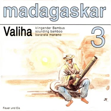 Madagaskar 3: Valiha (Sounding Bamboo) by Various Artists - album cover