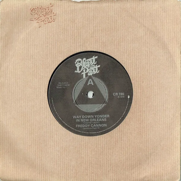 Way Down Yonder in New Orleans / (I Don’t Know Why) But I Do