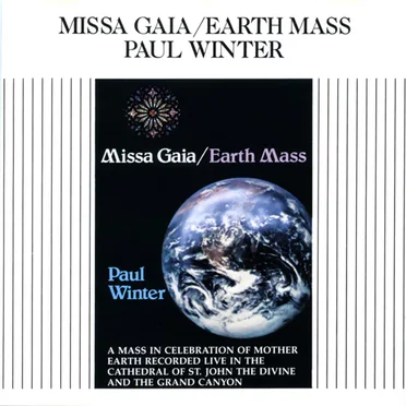 Missa Gaia / Earth Mass