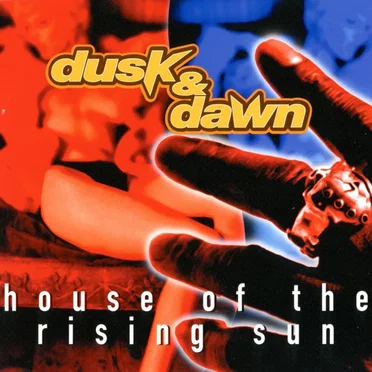House of the Rising Sun by Dusk & Dawn - album cover
