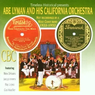 Abe Lyman’s California Orchestra