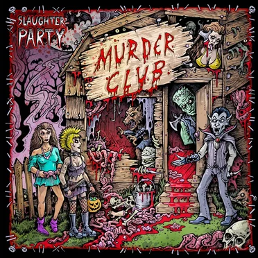 Murder Club by Slaughter Party - album cover