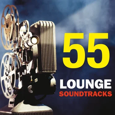 55 Lounge Soundtracks by Various Artists - album cover