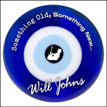 Something Old, Something New... by The Will Johns Band - album cover