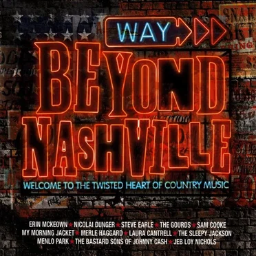 Way Beyond Nashville by Various Artists - album cover