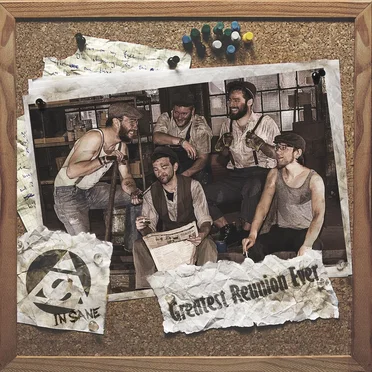 Greatest Reunion Ever by In Sane - album cover