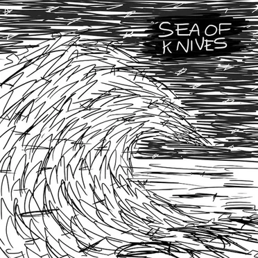 Sea of Knives