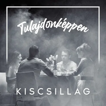 Tulajdonképpen by Kiscsillag - album cover