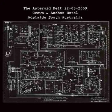 22-05-2009 Crown & Anchor Hotel Adelaide South Australia by The Asteroid Belt - album cover