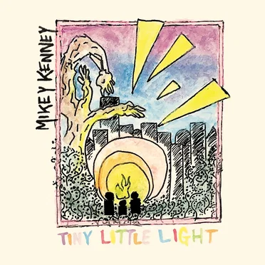 Tiny Little Light by Mikey Kenney - album cover
