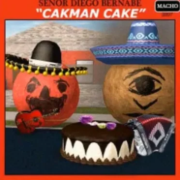 CAKMAN CAKE by SEÑOR DIEGO BERNABÉ - album cover