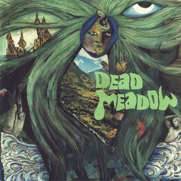 Dead Meadow by Dead Meadow - album cover