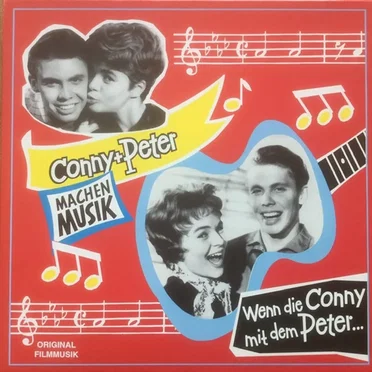 Conny + Peter Machen Musik / Wenn Die Conny Mit Dem Peter ...