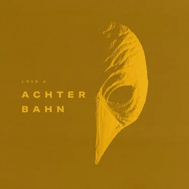 Achterbahn by Love A - album cover