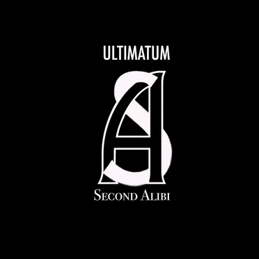 Ultimatum by Second Alibi - album cover