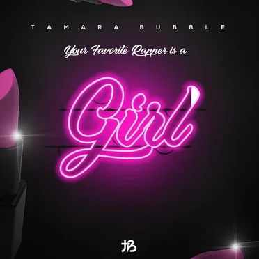 Your Favorite Rapper is a Girl