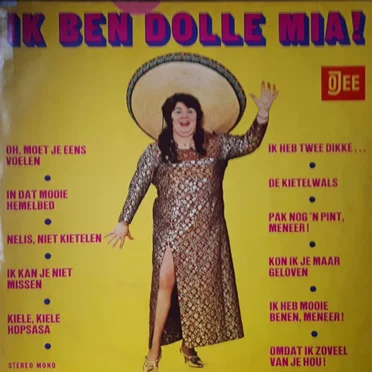 Ik ben Dolle Mia!