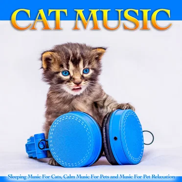Cat Music: Sleeping Music For Cats, Calm Music For Pets and Music For Pet Relaxation by Various Artists - album cover