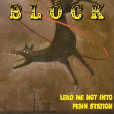 Lead Me Not Into Penn Station
