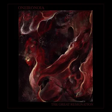 The Great Resignation by Oneironoia - album cover