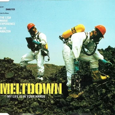 My Life Is in Your Hands by Meltdown - album cover