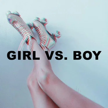 Girl vs. Boy