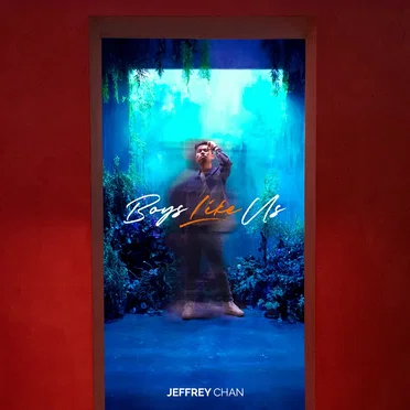Boys Like Us by Jeffrey Chan - album cover
