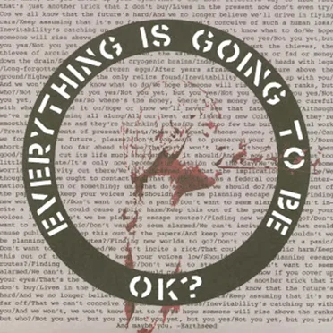 Everything Is Going to Be by OK? - album cover