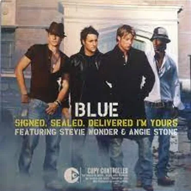 Signed, Sealed, Delivered I’m Yours