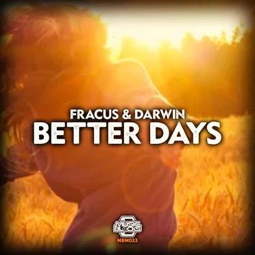 Better Days by Fracus - album cover