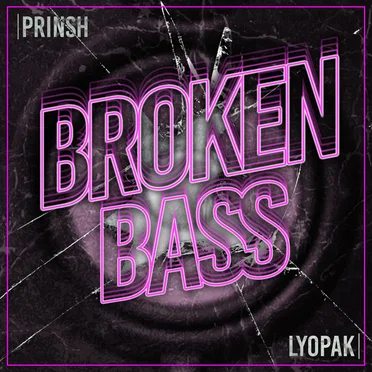 Broken Bass